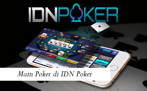Main Poker di IDN Poker